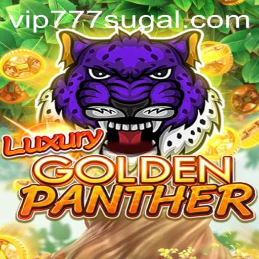 Discover the Excitement of LUXURYGOLDENPANTHER with VIP777